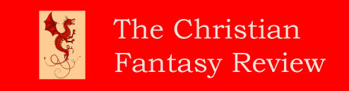 The Christian Fantasy Review